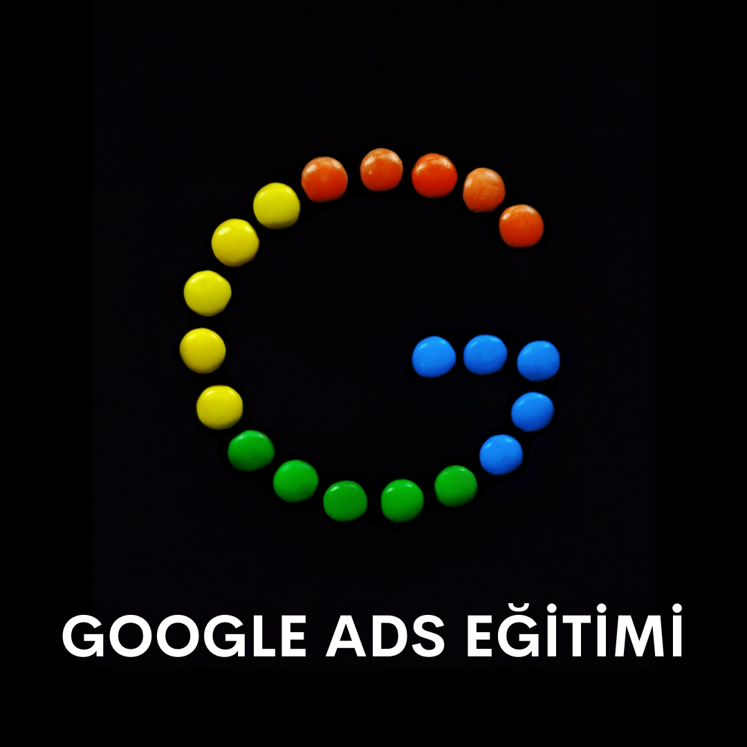 Google Ads Eğitimi